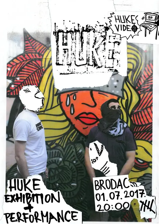 HUKE Exhibition + performans elah & mhmd — Galerija Brodac, Sarajevo