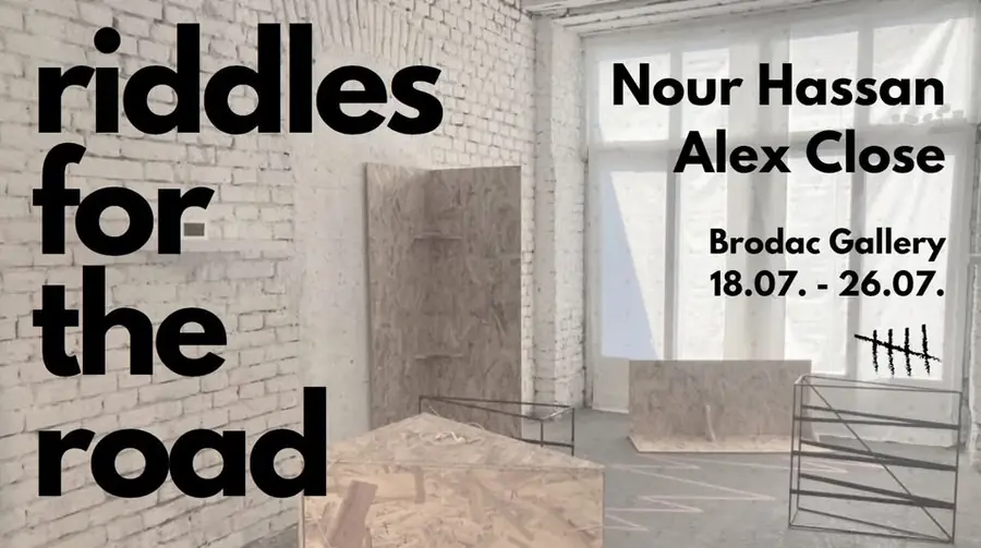 Riddles for the Road@Brodac Gallery — Galerija Brodac, Sarajevo