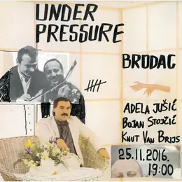 Under Pressure at Brodac